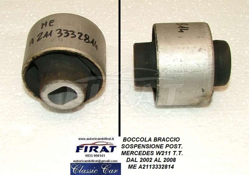 BOCCOLA BRACCIO SOSPENSIONE MERCEDES W211 POST.